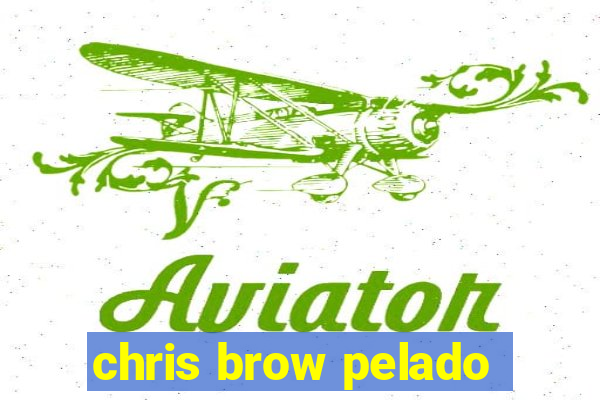 chris brow pelado